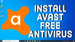 How to install Avast Free Antivirus on Windows 10 [upl. by Beth357]