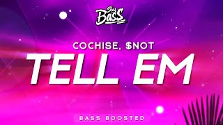 Cochise NOT  Tell Em Bass Boosted [upl. by Kev]