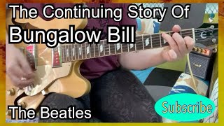 The Continuing Story Of Bungalow Bill The Beatles guitar lesson with lyrics [upl. by Nylarej]