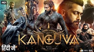 Kanguva 2025 Full South Indian Hindi Dubbed Movie 4K HD  Suriya  Bobby Deol  Disha Patani  DSP [upl. by Tini503]