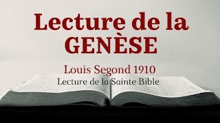 GENÈSE Bible Louis Segond 1910 [upl. by Audrey314]