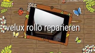 Velux Rollo reparieren [upl. by Rhu]