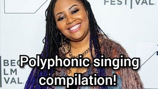 Polyphonic singing compilation [upl. by Roee]