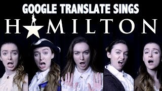 HAMILTON according to GOOGLE TRANSLATE [upl. by Onilegna858]