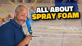 Everything You Need to Know About Spray Foam [upl. by Richlad]