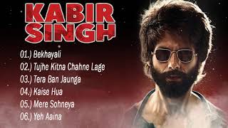 Kabir Singh full songs  Shahid Kapoor Kiara Advani  Sandeep Reddy Vanga  Audio Jukebox [upl. by Nnaitsirhc]