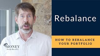 How Do I Rebalance My Portfolio  Portfolio Rebalancing Explained [upl. by Old]