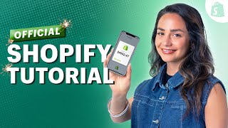 The Official Shopify Tutorial Set Up Your Store the Right Way [upl. by Conah]