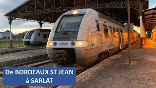 Cab Ride 4K De BordeauxStJean à Sarlat en cabine du B81593 [upl. by Tobiah]