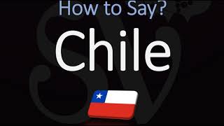 How to Pronounce Chile CORRECTLY [upl. by Tzong]