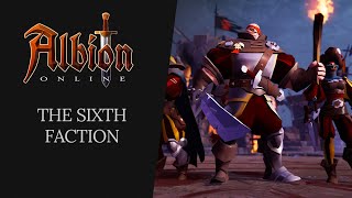 Albion Online  The Sixth Faction [upl. by Eibba]