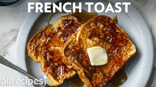 How to Make Simple French Toast  Allrecipes [upl. by Resarf411]