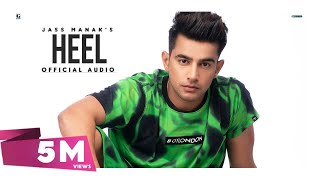 Heel  Jass Manak Official Song Sharry Nexus  Punjabi Song 2020  Geet MP3 [upl. by Erving]