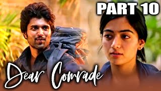 Dear Comrade  Hindi Dubbed Full Movie in Parts  PARTS 4 OF 15  Vijay Devarakonda Rashmika [upl. by Elohc]