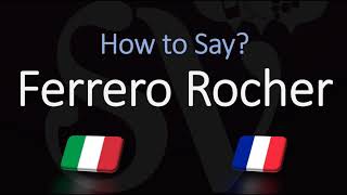 How to Pronounce Ferrero Rocher CORRECTLY ItalianFrench Pronunciation [upl. by Nayr]