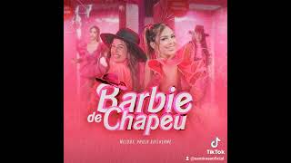 Barbie de chapéu  melody [upl. by Frame]