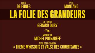 quotLa Folie des Grandeursquot OST  Theme myosotis et valse  Michel Polnareff  HQVersion [upl. by Akiria]