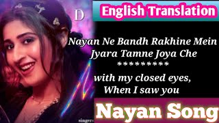 Nayan song lyrics english translation  Dhvani B Jubin N  Lijo G Dj  nayan english translation [upl. by Aitnahs]