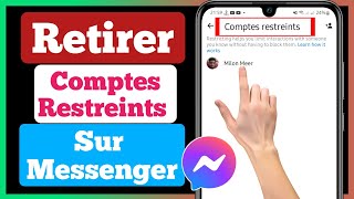 Comment restreindre quelquun sur Messenger  comment supprimer une personne sur messenger 2022 [upl. by Dehnel]