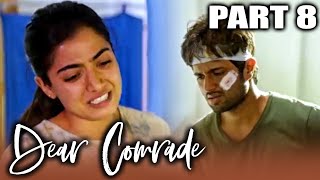 Dear Comrade  Hindi Dubbed Full Movie in Parts  PARTS 6 OF 15  Vijay Devarakonda Rashmika [upl. by Amin]