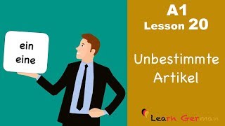 Learn German  Articles  unbestimmte Artikel  ein eine  German for beginners  A1  Lesson 20 [upl. by Lorain]