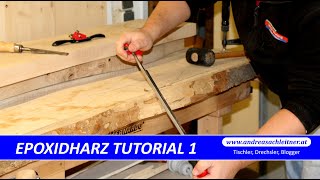 Epoxidharz Tutorial 1  Die richtige Holzauswahl [upl. by Ahsirkal]