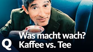 quotWas macht fitterquotExperiment Kaffee oder Tee  Quarks [upl. by Wendelin]