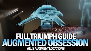 Augmented Obsession Triumph Guide Destiny 2 Beyond Light [upl. by Menon]