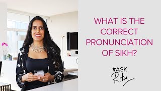 Language Matters Why I’m Reclaiming the Correct Pronunciation of Sikh [upl. by Rehpotsyrk]