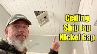 Shiplap on Ceiling  Nickel Gap Ceiling [upl. by Dee90]