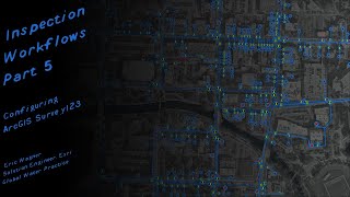 Inspection Workflows Part 5 Configuring ArcGIS Survey123 [upl. by O'Driscoll391]