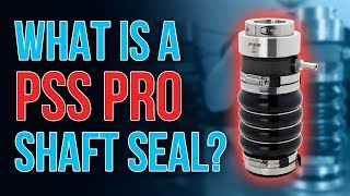 What Is The PSS PRO Shaft Seal [upl. by Watt]