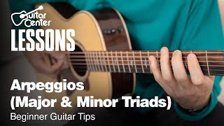 How to Play Arpeggios Major amp Minor Triads  Beginner Guitar Tips [upl. by Eintihw]